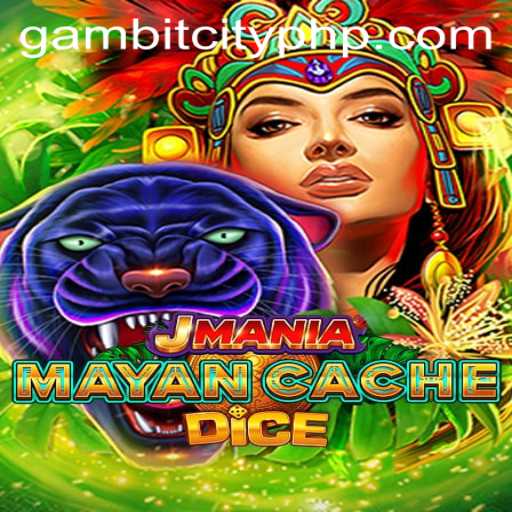 Discover the Thrilling World of JManiaMayanCacheDice in Gambit City